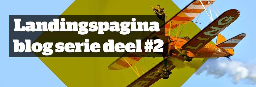 Landingspagina blog serie deel 2